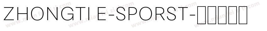 ZHONGTI E-SPORST字体转换